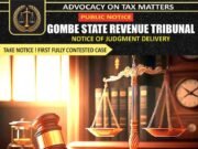Gombe State Revenue Tribunal Affirms Tax Authority, as it delivers it’s first Fully contested Judgement.